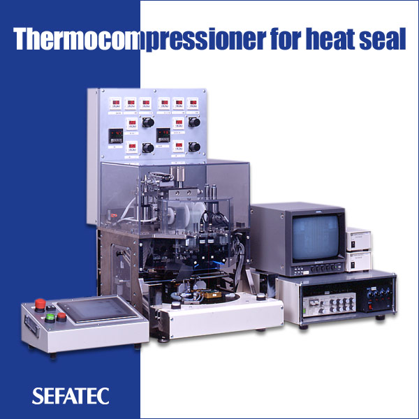Thermocompressioner for heat seal